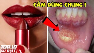 10 Thứ Bạn Tuyệt Đối Không Nên Dùng Chung Với Bất Kì Ai | Top 10 Sự Thật Thú Vị