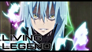 Tensei shitara Slime Datta Ken「AMV」— Living Legend