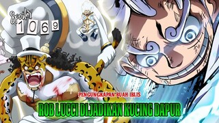 SPOILER OP 1069 - ROB LUCCI DIJADIKAN KOECHING DAPOER WKWKWKK!! SEJARAH BUAH IBLIS AKAN TERUNGKAP!!