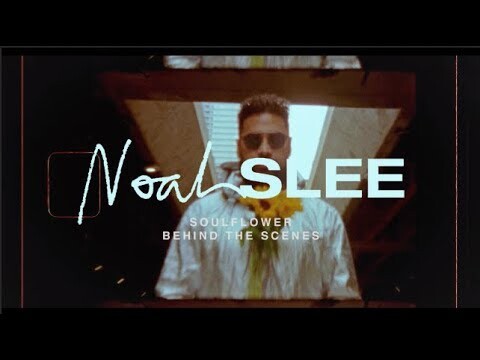 Noah Slee - Soulflower (Behind The Scenes)