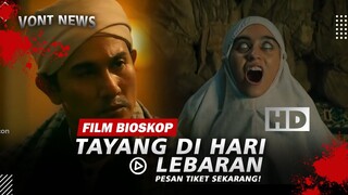 DAFTAR FILM TERBARU TAYANG LEBARAN WAJIB KALIAN NONTON | REKOMENDASI FILM BIOSKOP TERBARU 2023