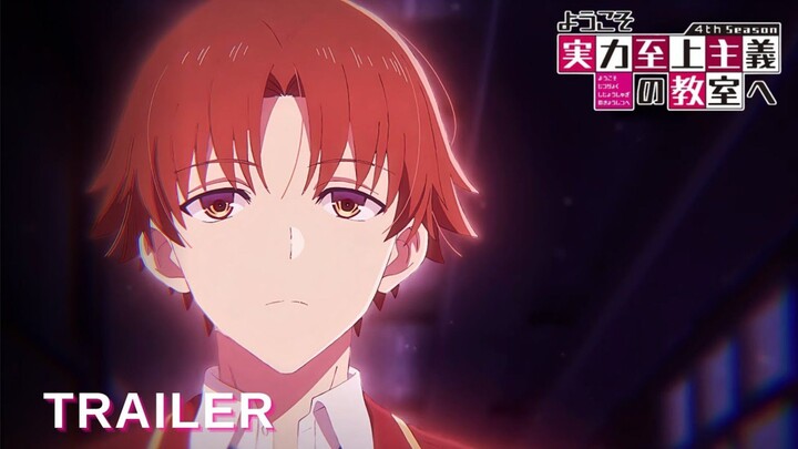 Classroom of the Elite Season 4 ||Official Trailer