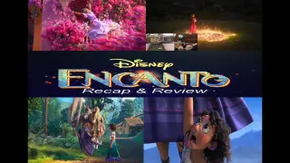 Disney's Encanto Recap & Review (Spoilers)