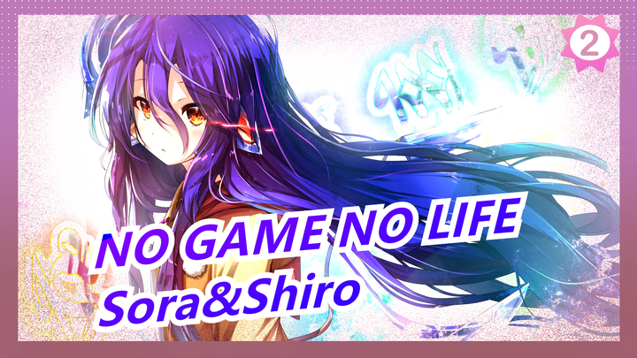 [NO GAME NO LIFE] Sad/Epic| Sora&Shiro: We Never Lose| Schwi: Never Win_2