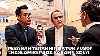 Pesanan Terakhir Datuk Yusof Kepada Syamsul & Sarah?