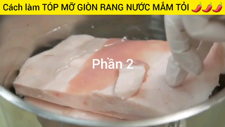 Cách làm TÓP MỠ GIÒN RANG NƯỚC MẮM TỎI 🌶🌶 #2