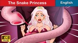 The Snake Princess 👸 Stories for Teenagers 🌛 Fairy Tales in English | WOA Fairy Tales