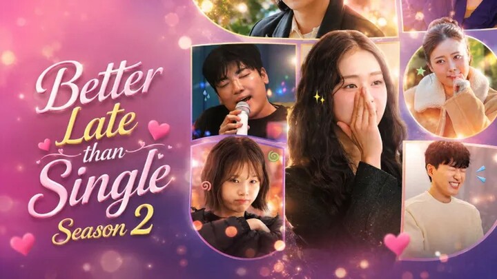 [ENG]Better Late than Single - Season 2 E09