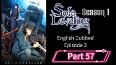 Sololeveling.S1.E3.P57| English Dubbed
