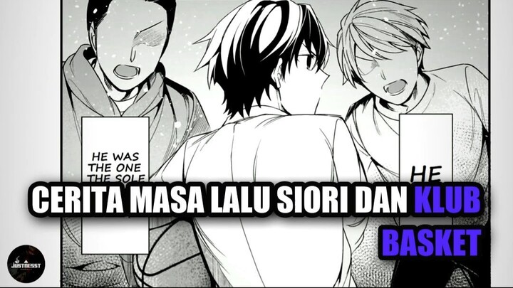 Cerita Masa Lalu Siori dan Klub Basket