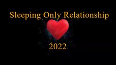 Sleeping Only Relationship (2022) Ep. 7