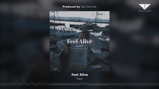 Rapp - Feel Alive (Official Audio)