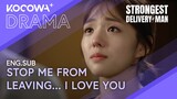 'I Love You': Chae Soobin Decides Not to Leave ❤️ | Strongest Deliveryman EP13 | KOCOWA+