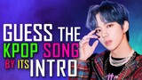 [KPOP GAME]  CAN YOU GUESS THE KPOP SONG BY ITS INTRO