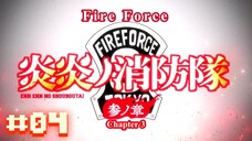 Fire Force (Season 3): EPISODE 04 [English Sub]