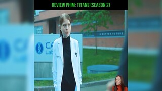 rieview phim: titans p1