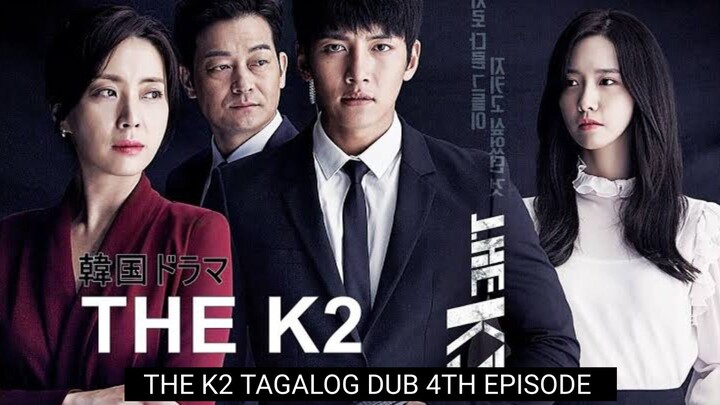 THE K2 TAGALOG DUB 4TH EPISODE
