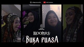 BLOOPERS Film Horor BUKA PUASA