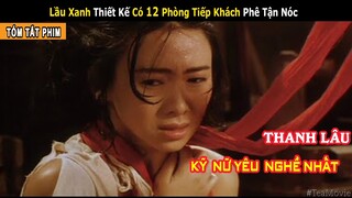 Từ Cô Gái Bá.n Hoa Xấu Xí Thành Bà Chủ Kỹ Vi.ện Xinh Đẹp | Review Phim LX Thập Nhị Phòng | Tea Movie