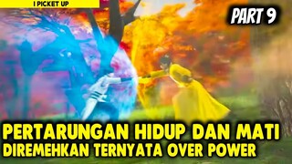 AWALNYA DIREMEHKAN !! TERKEJUT KARENA OVER POWER - Alur Cerita Donghua #part9