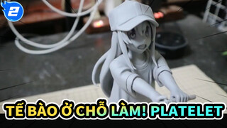 Tế bào ở chỗ làm!|【Sản xuất đất sét】Platelet（Kesshōban）_2