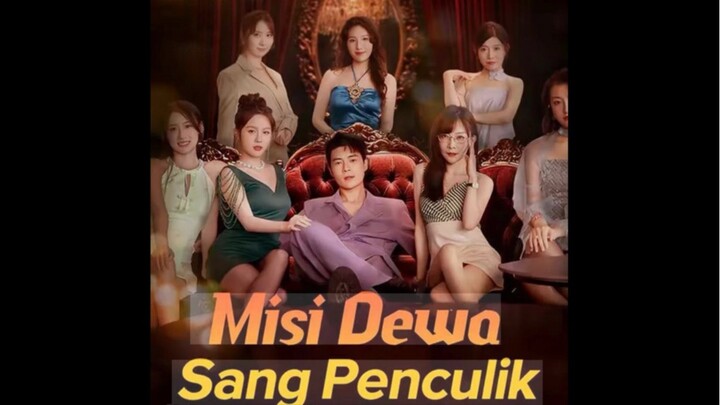 Drama China: Misi Sang Dewa Penculik