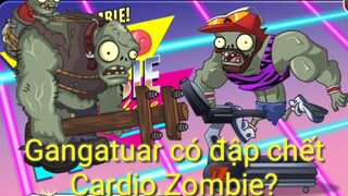 Thử nghiệm Cardio Zombie Liệu Gangatuar có đập chết không | plants vs zombies 2 - MK kids - pvz 2