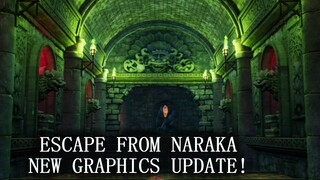 Escape From Naraka - New Graphics Update! (Level 1 & 2)