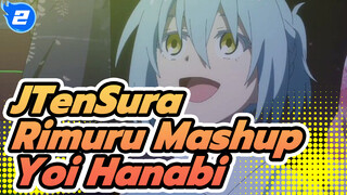 Rimuru-sama, Hoan hô! / Yoi Hanabi / Sub Trung & Nhật_2