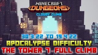 Minecraft Dungeons Cloudy Climb, The Tower 7 [Apocalypse] Full Climb, Guide & Strategy