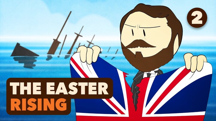 The Eve of Revolution -The Easter Rising #2 - Extra History