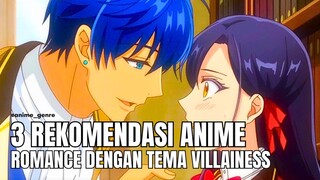 3 Rekomendasi Anime Romance dengan Tema Villainess yang Wajib Banget Kamu Tonton! 😍✨