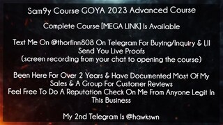 Sam9y Course GOYA 2023 Advanced Course download