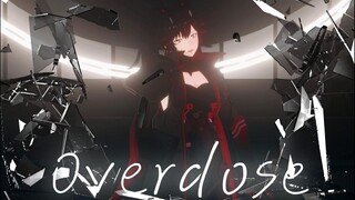 「Overdose」