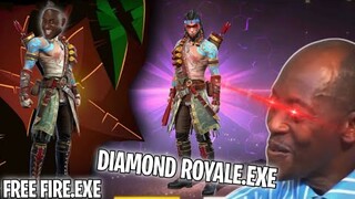 FREE FIRE.EXE - DIAMOND ROYALE.EXE