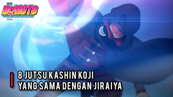 8 JUTSU KASHIN KOJI YANG SAMA DENGAN JIRAIYA