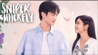 (DRAMA CHINA) SNIPER BUTTERFLY l BIDIKAN KUPU-KUPU EP04 SUB INDO