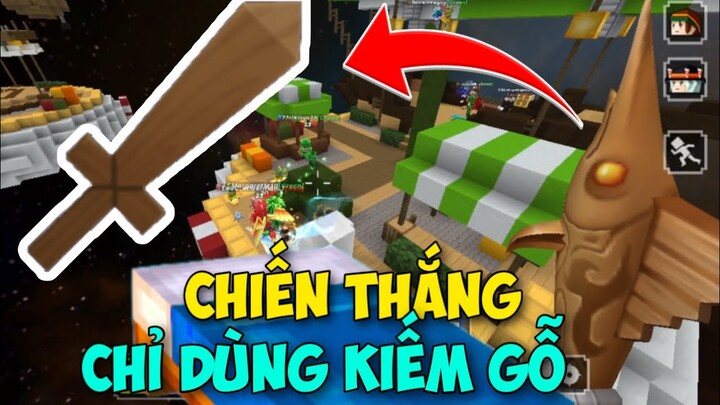 (Blockman Go) Fan Thử Thách Chỉ Dùng Kiếm Gỗ PVP Giành Chiến Thắng Rank Huyền Thoại