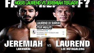 NGERI 🔥 LAUREND VS JEREMIAH TERJADI || LAUREND VS JEREMIAH