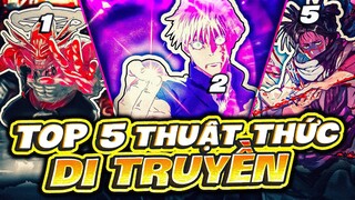 JUJUTSU KAISEN | VÔ HẠ HẠN KHÔNG PHẢI THUẬT THỨC MẠNH NHẤT! TOP THUẬT THỨC DI TRUYỀN BÁ ĐẠO