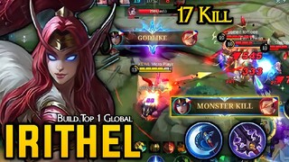 MANIAC + 17 Kills!! Irithel Best One Shot Buid | Build Top 1 Global - Mlbb