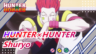 [HUNTER×HUNTER/AMV] Shuryo