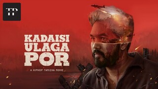 Kadaisi Ulaga Por (2024) Tamil Full Movie