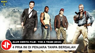 Membela Negaranya Tapi "OKNUM" Negara Malah Menjebaknya 🔴 Alur Cerita Film THE A TEAM (2010) Part.1