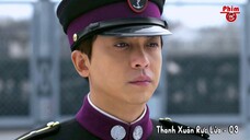 Thanh Xuân Rực Lửa - Tập 3