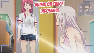 Malu banget kelihatan gak pakai baju {Anime Crack Indonesia} 188