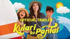 KULARI KE PANTAI (2018)