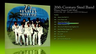 20th Century Steel Band (1975) Warm Heart Cold Steel [1977 LP US - 33⅓ RPM]