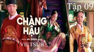 Chàng Hậu (Mr Queen 2020) - Tập 09 | Vietsub
