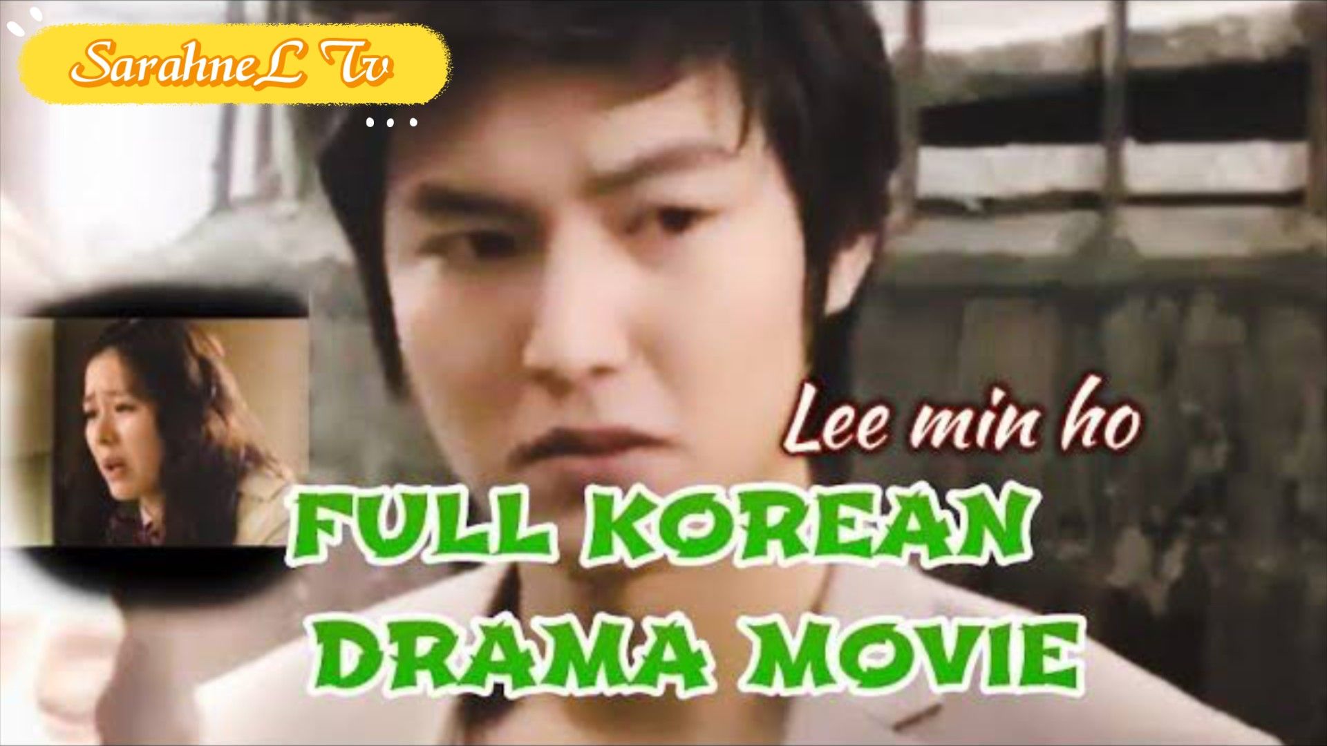 FULL KOREAN DRAMA MOVIE,LEE MIN HO,TAGALOG DUBBED - BiliBili